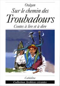 Livre sur les chemins des troubadours